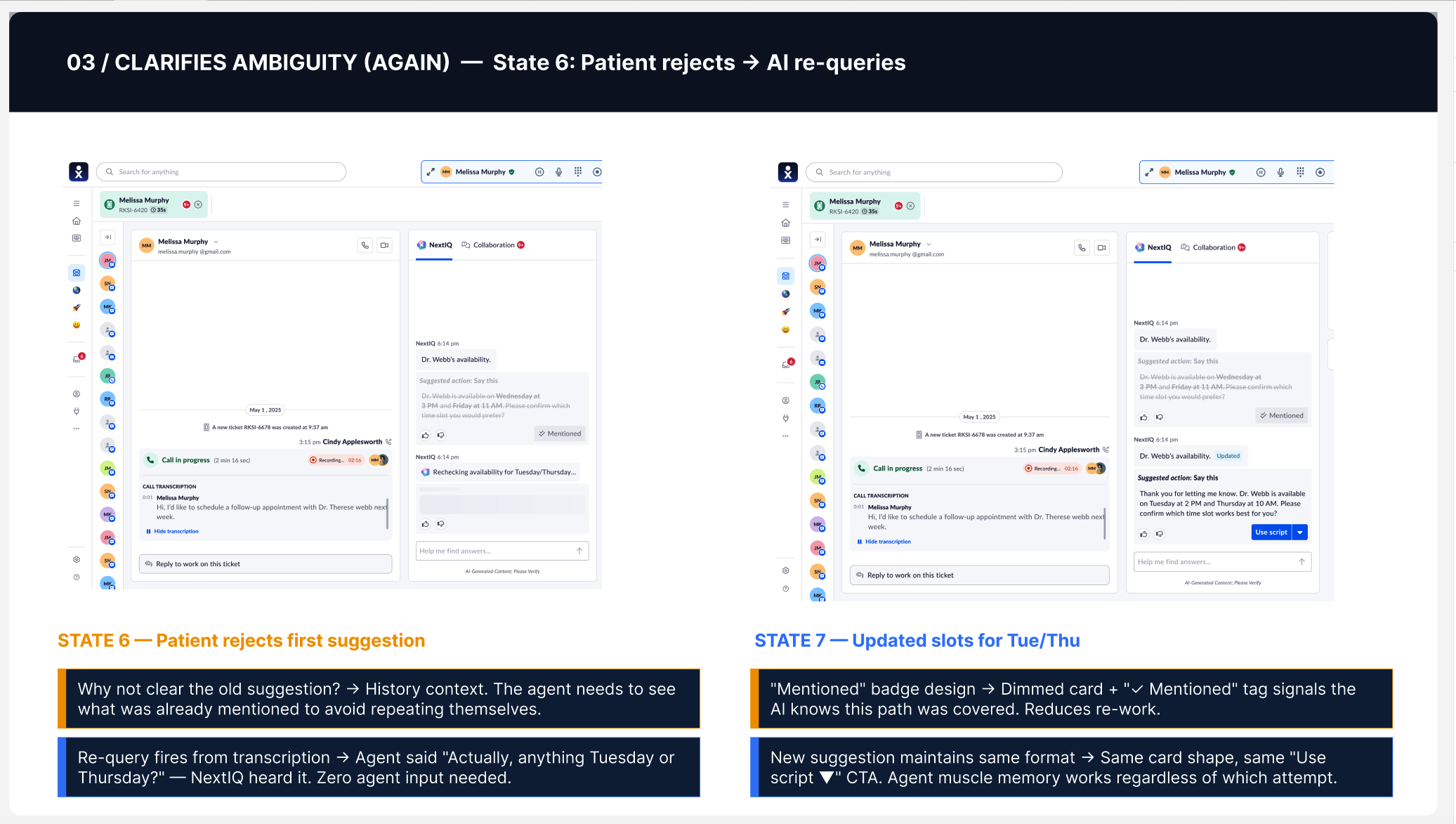 Patient rejects the first slot, NextIQ re-queries availability from the transcript alone
